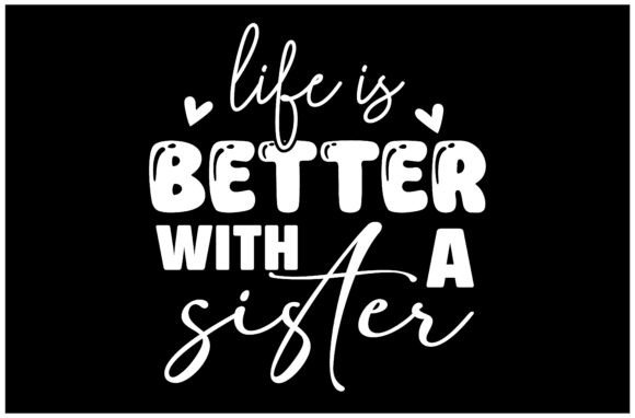 Celebrate the Bond: Creative Uses for This Sister SVG