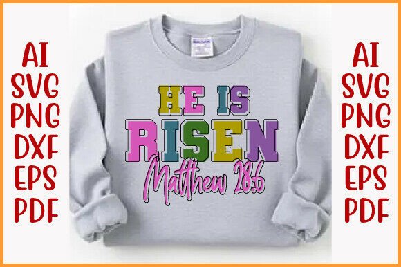 He is Risen Shirt Design: A Playful Faith Graphic for Creative Projects