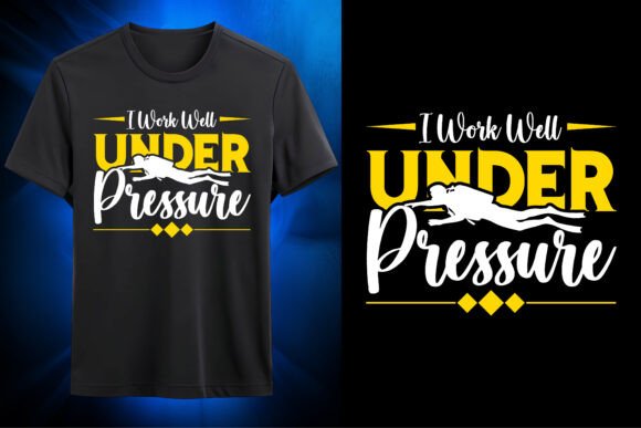 I Work Well Under Pressure SVG Design: Unleash Your Creative Edge